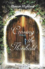 Crossing The Threshold - Preview