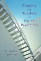 Crossing The Threshold Of Divine Revelation