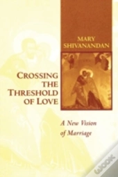 Crossing The Threshold Of Love