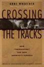 Crossing The Tracks - Preview