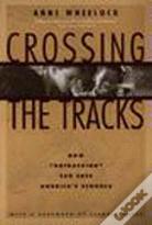 Crossing The Tracks