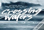Crossing The Waters