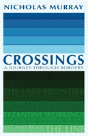 Crossings - Preview