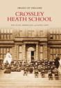 Crossley Heath School - Preview