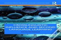 Crosslinguistic Influence And Second Language Learning