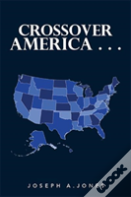 Crossover America . . .
