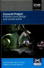 Crossrail Project: Infrastructure Design And Construction Volume 1 - Preview