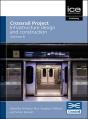 Crossrail Project: Infrastructure Design And Construction Volume 6 - Preview