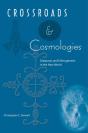 Crossroads And Cosmologies - Preview