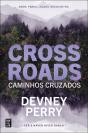 Crossroads - Caminhos Cruzados - Preview