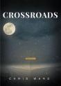 Crossroads - Preview
