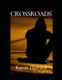 Crossroads - Preview