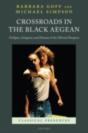 Crossroads In The Black Aegean - Preview