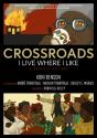 Crossroads - Preview