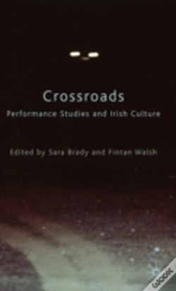 Capa do artigo Crossroads: Performance Studies And Irish Culture