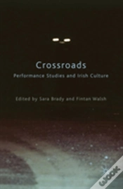 Capa do artigo Crossroads: Performance Studies And Irish Culture