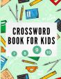 Crossword Book For Kids - Preview