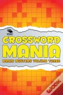 Crossword Mania - Brain Busters Volume Three