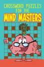 Crossword Puzzles For The Mind Masters - Preview