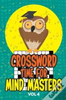 Crossword Time For Mind Masters Vol 4