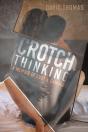 Crotch Thinking - Preview