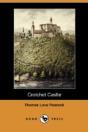 Crotchet Castle (Dodo Press) - Preview
