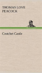 Crotchet Castle - Preview