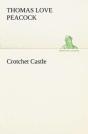Crotchet Castle - Preview