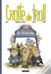 Capa do artigo Crotte De Troll : Les Aristocrottes
