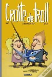 Capa do artigo Crotte De Troll Tome 1