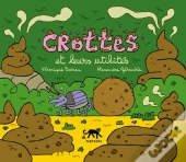 Crottes Et Leurs Utilités
