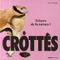 Crottes ; Trésors De La Nature - Preview