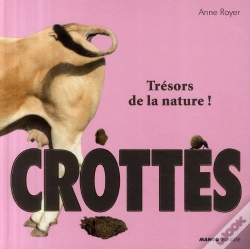 Capa do artigo Crottes ; Trésors De La Nature