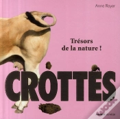 Capa do artigo Crottes ; Trésors De La Nature