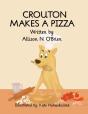 Crouton Makes A Pizza - Preview