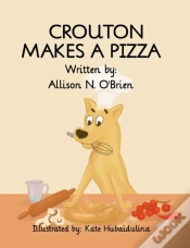 Capa do artigo Crouton Makes A Pizza