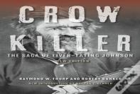 Crow Killer, New Edition