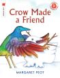 Crow Made A Friend - Preview