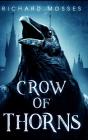 Crow Of Thorns - Preview
