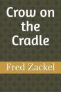 Crow On The Cradle - Preview
