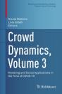Crowd Dynamics, Volume 3 - Preview