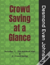 Crowd Saving At A Glance