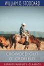 Crowded Out O' Crofield (Esprios Classics) - Preview