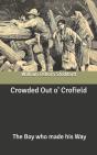 Crowded Out O' Crofield - Preview