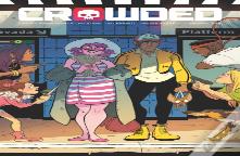 Crowded Volume 2
