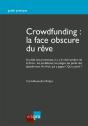 Crowdfunding : La Face Obscure Du Reve - Preview