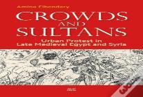Crowds And Sultans