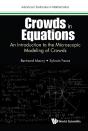 Crowds In Equations: An Introduction To The Microscopic Modeling Of Crowds - Preview