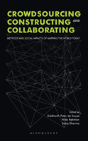 Crowdsourcing, Constructing And Collaborating - Preview