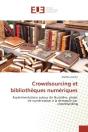 Crowdsourcing Et Bibliotheques Numeriques - Experimentations Autour De Numalire, Projet De Numerisat - Preview